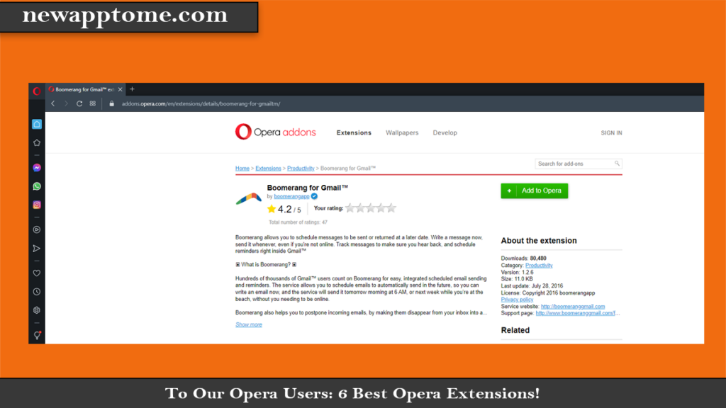 To Our Opera Users: 6 Best Opera Extensions! Boomerang for gmail