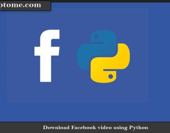 Download Facebook video using Python Best 2022