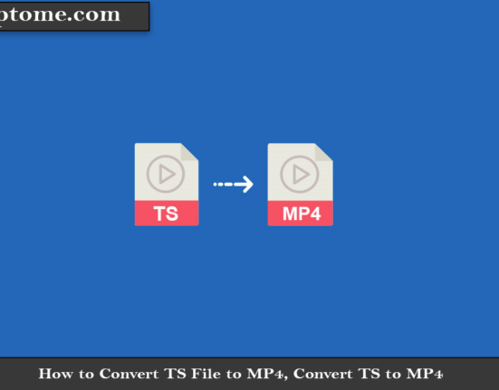 How to Convert TS File to MP4, Convert TS to MP4