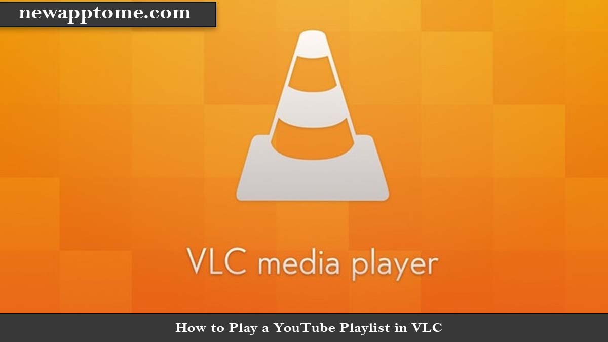 how-to-play-a-youtube-playlist-in-vlc