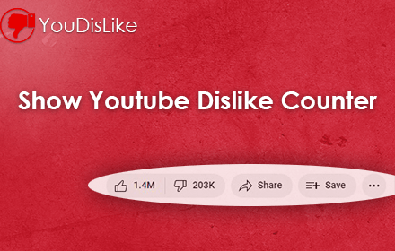 Show Youtube Dislike Counter | YouDisLike Extensions